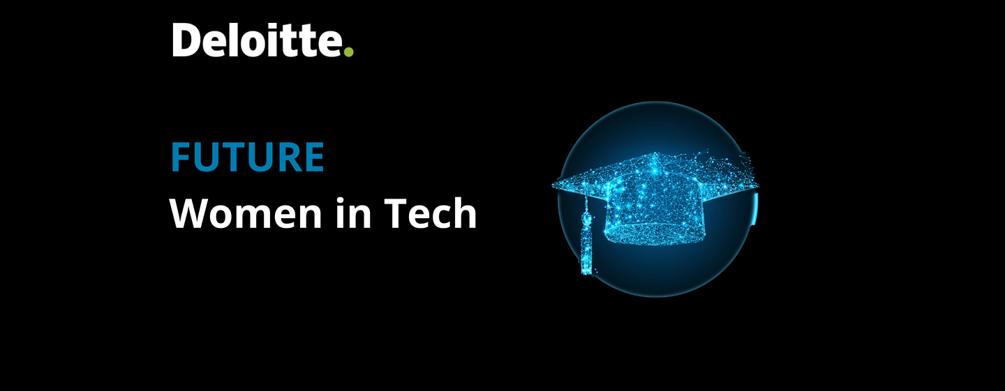 Event Deloitte FUTURE – Women in Tech header