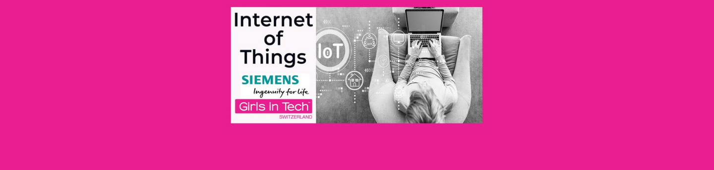Event Siemens Schweiz AG How IoT works and impacts our lives - and other questions you want to ask! header