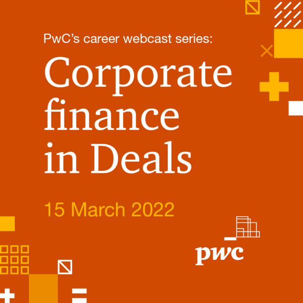 Event PwC PwC's career webcast series: Corporate Finance in Deals header